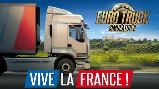 تریلر DLC Vive la France بازی Euro Truck Simulator 2