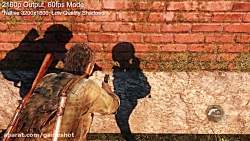 بررسی عملکرد آپدیت 1.08 بازی The Last of Us Remastered