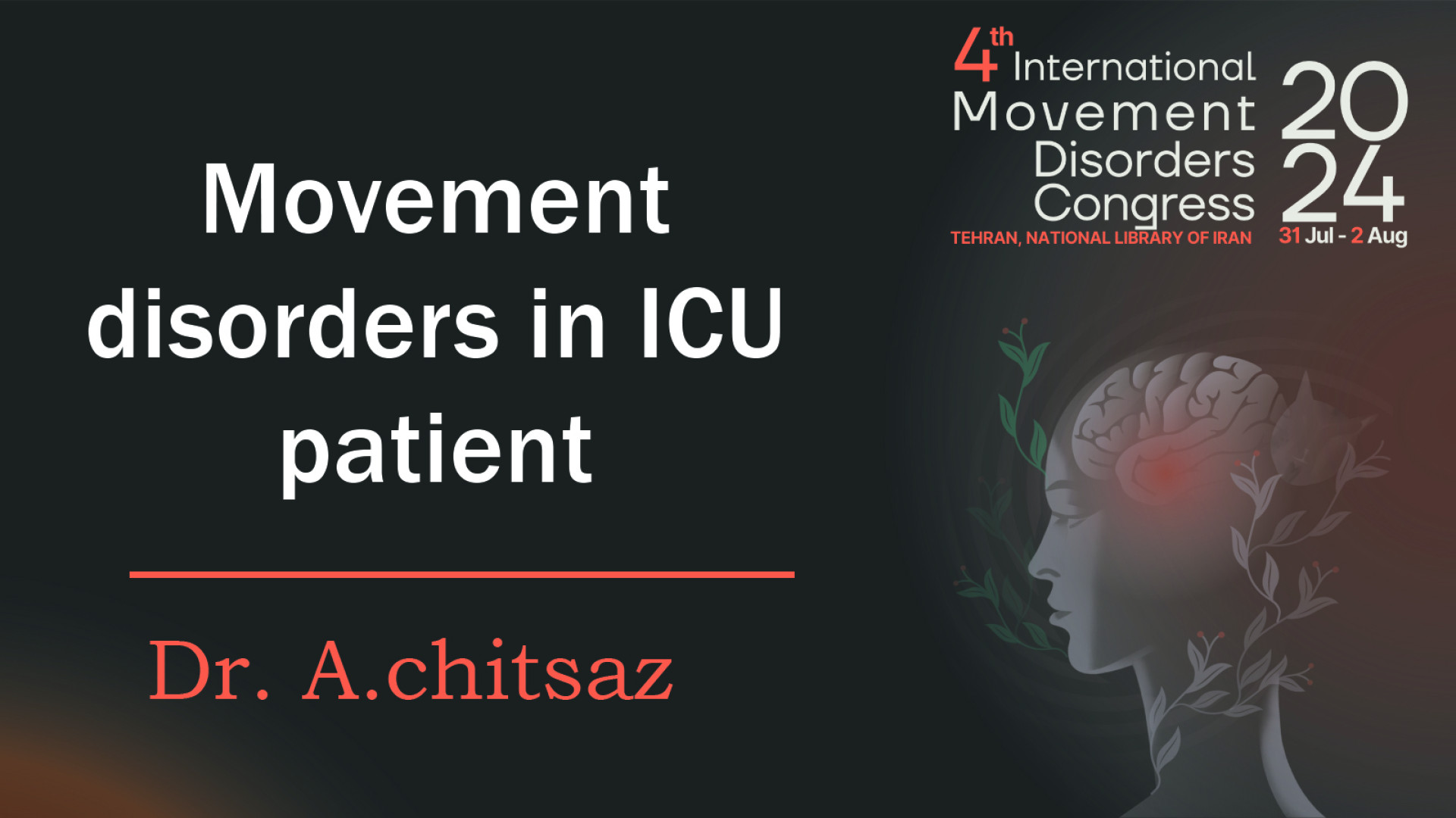 Dr. A.chitsaz / Movement disorders in ICU patient بلیچینگ دندان