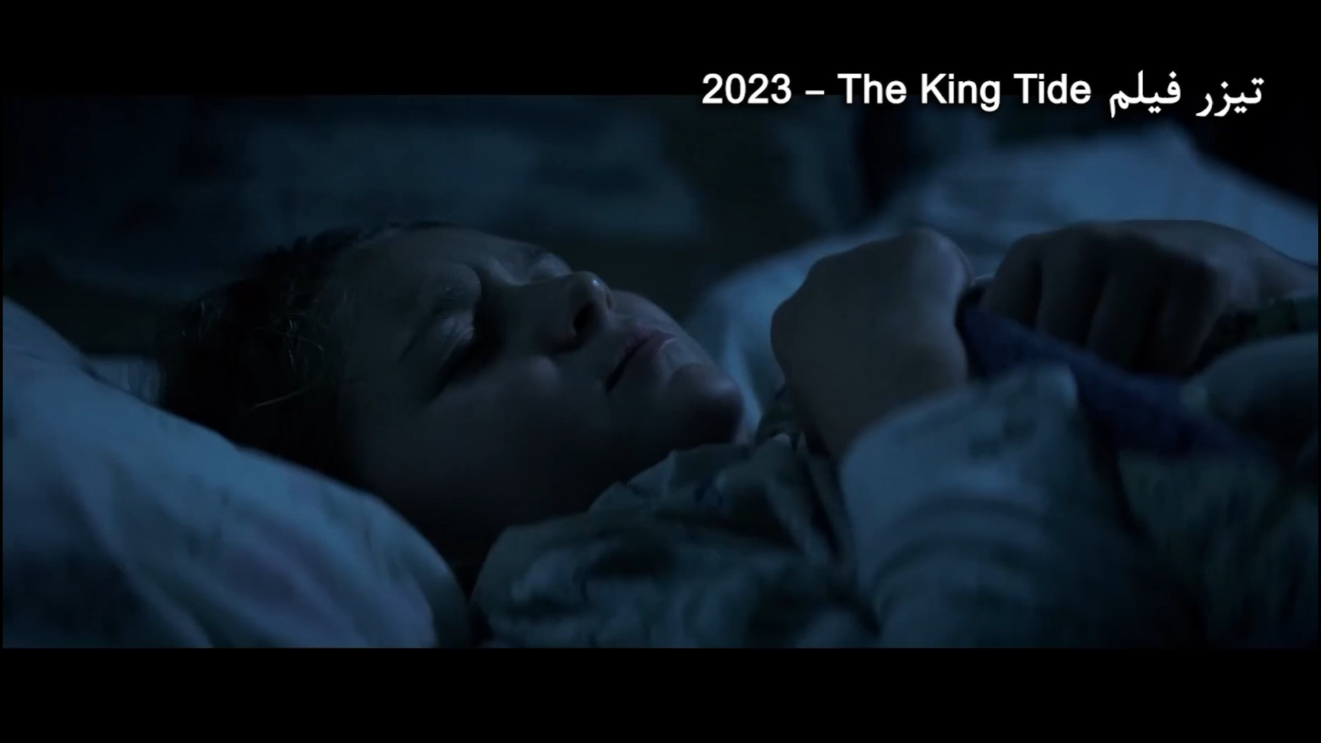 دانلود فیلم جزر و مد پادشاه The King Tide 2023 زیرنویس فارسی چسبیده زمان127ثانیه