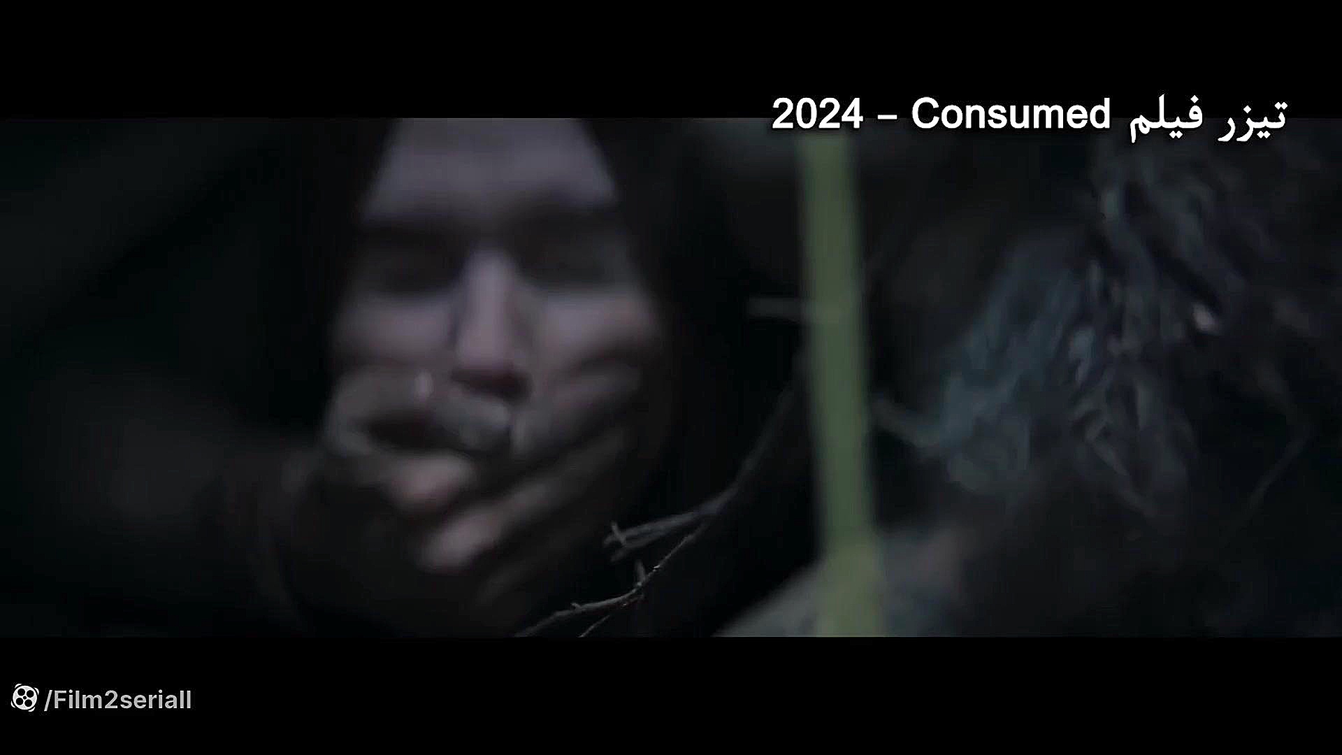 تریلر فیلم اسیر شده Consumed 2024 زمان103ثانیه