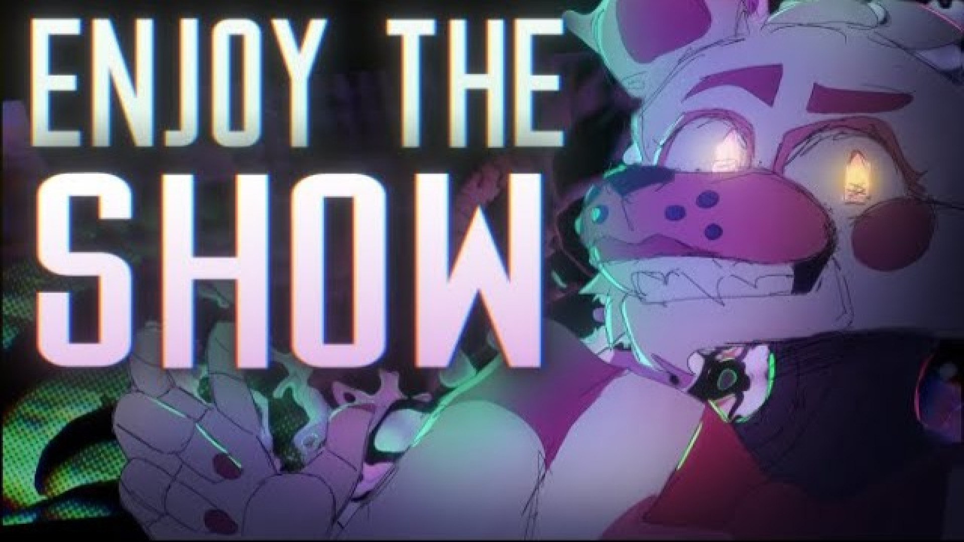FNaF Song Enjoy The Show | آهنگ فناف از نمایش لذت ببر(جدید) فیلم خارجی