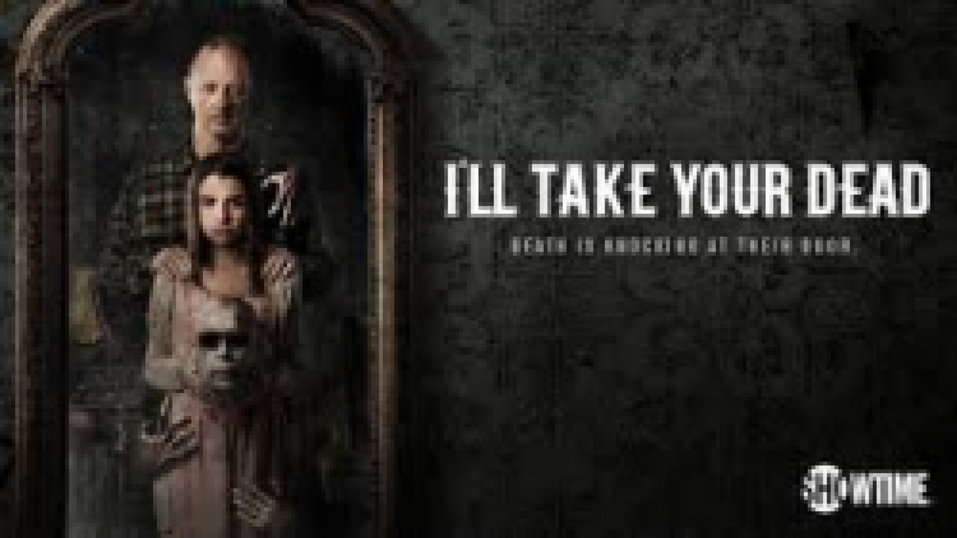 فیلم Ill Take Your Dead 2018 مرده هایتان را قبول خواهم کرد زمان5088ثانیه