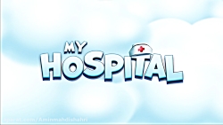 تریلر رسمی بازی اندروید My Hospital