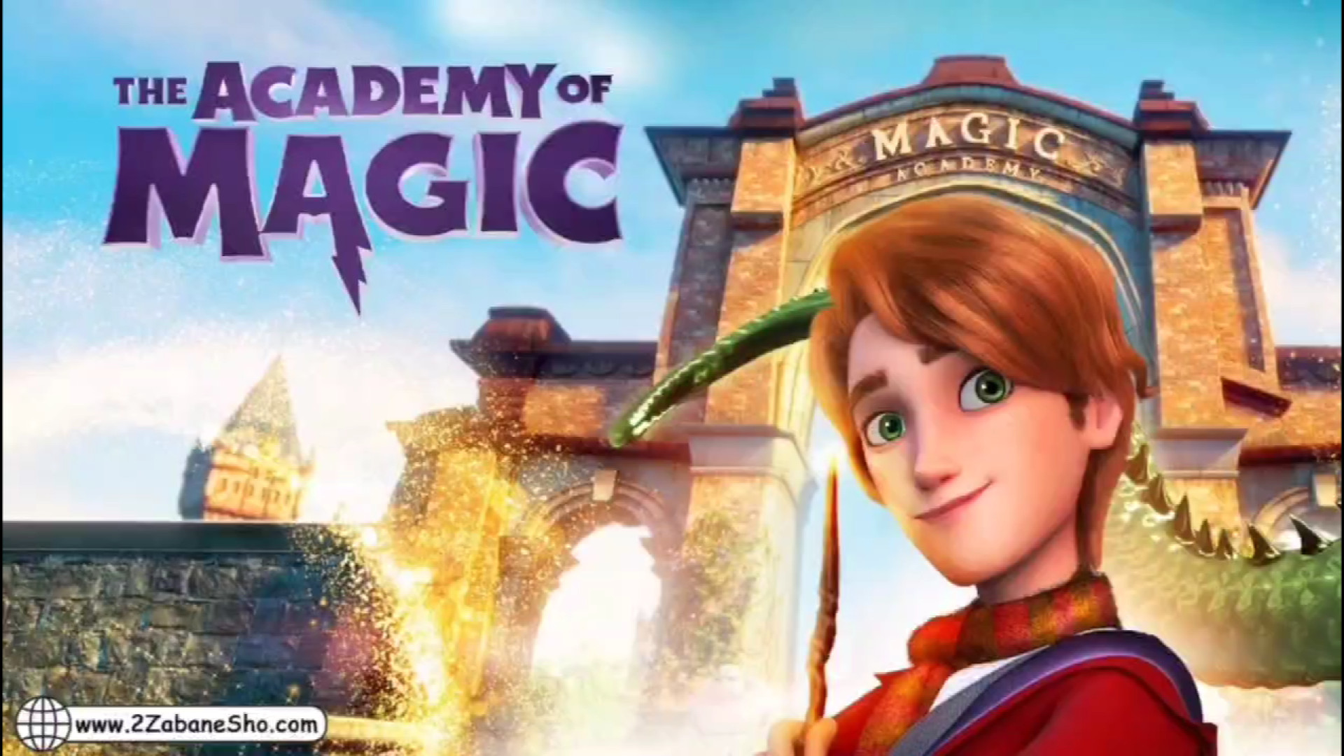 انیمیشن زبان انگلیسی آکادمی جادویی The Academy of Magic - سایت دوزبانه شو زمان82ثانیه