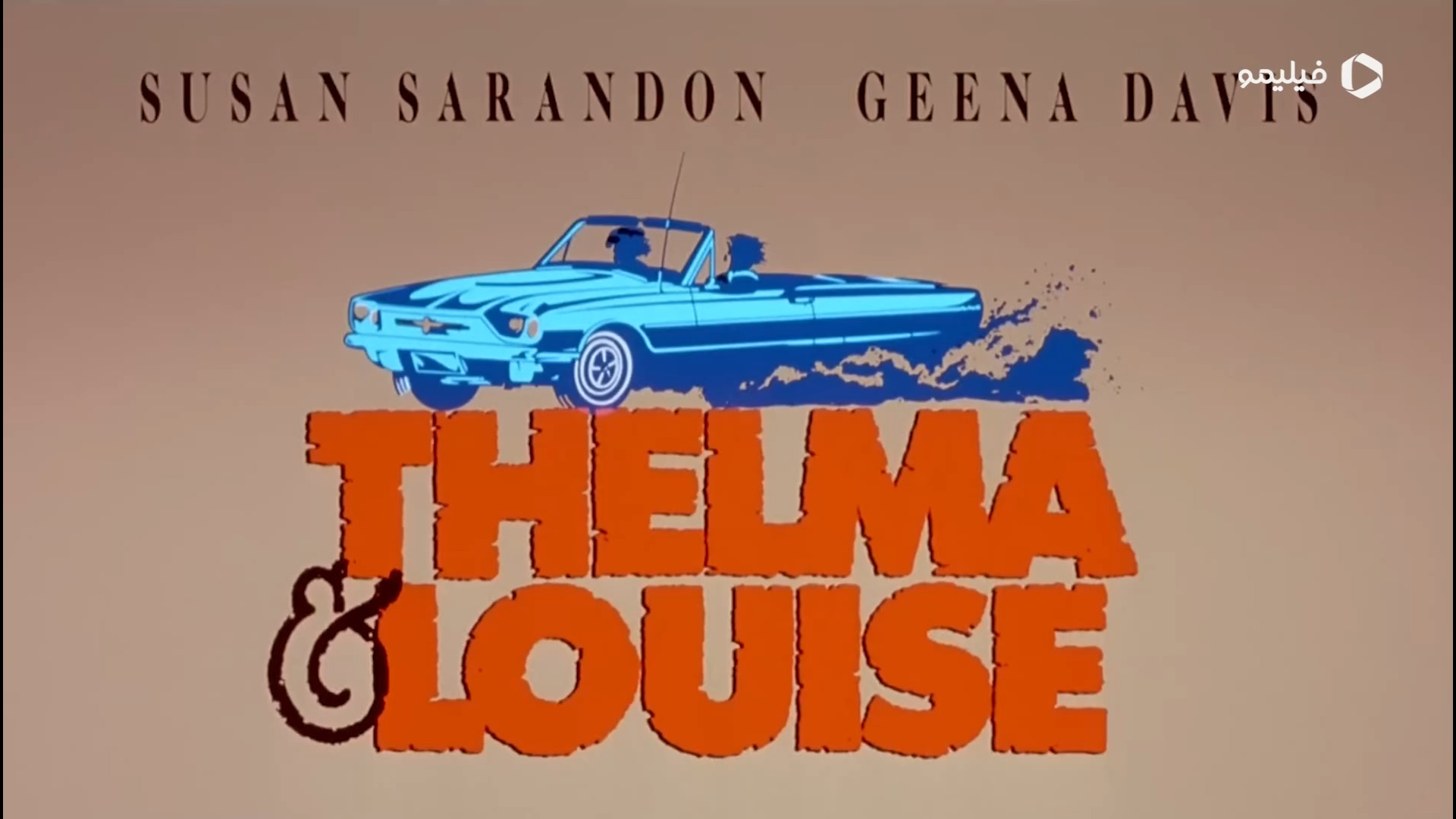 تریلر فیلم تلما و لوییز Thelma  Louise زمان117ثانیه