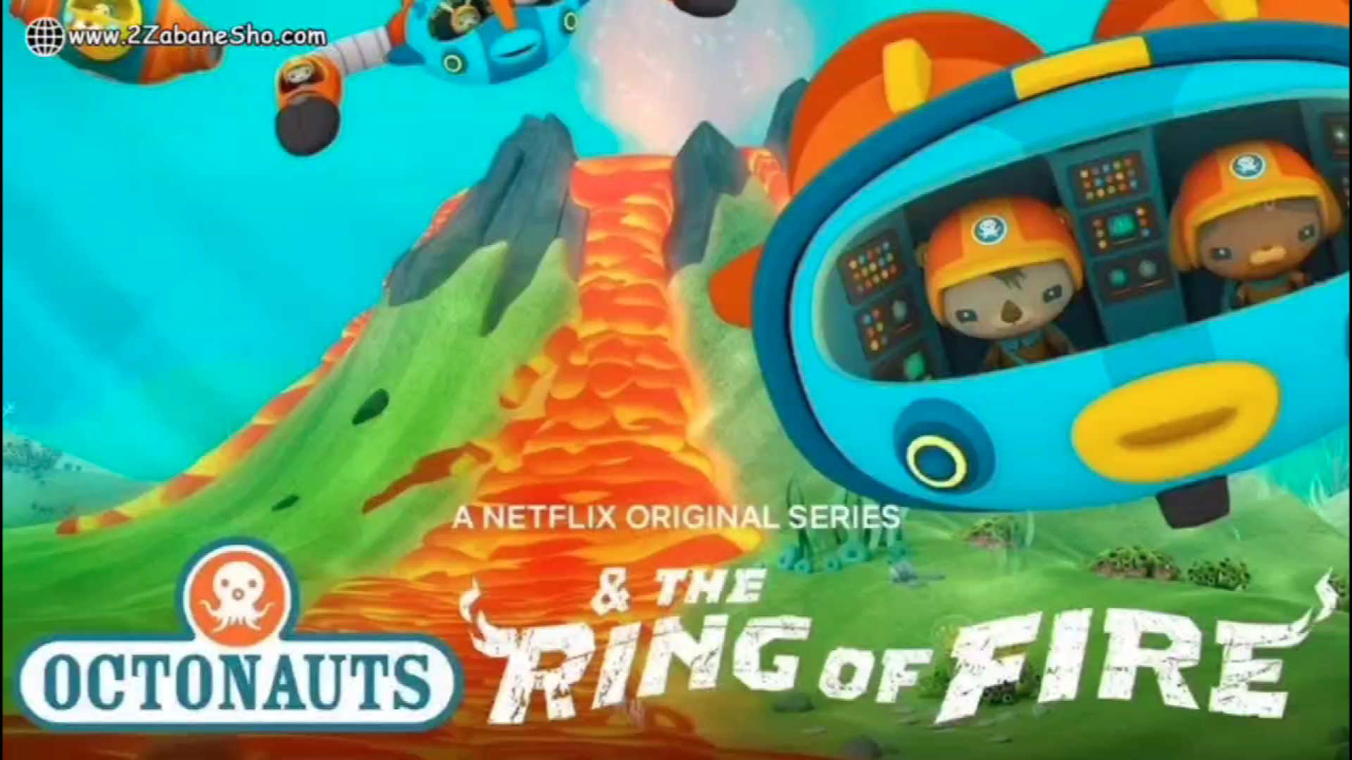 دانلود انیمیشن زبان انگلیسی Octonauts: The Ring of Fire 2021 - لینک در توضیحات زمان90ثانیه