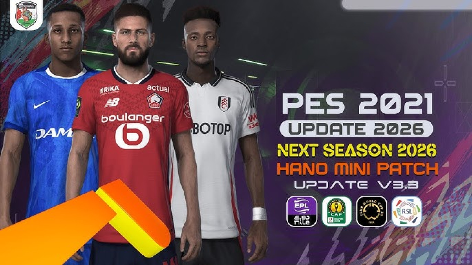 پچ Next Season 2026 V3.3 برای PES 2021 پلاسماجت