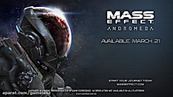 تریلر انتشار بازی Mass Effect Andromeda