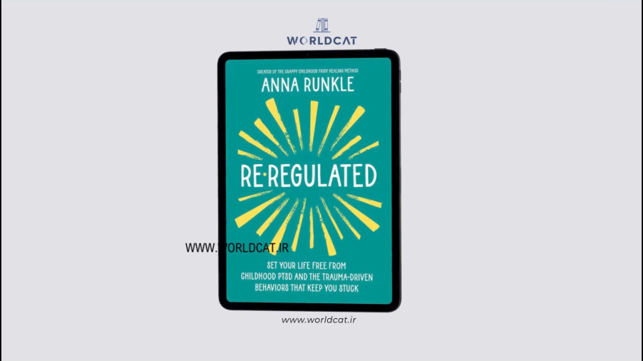 دانلود و خرید کتاب Re-Regulated | درمان PTSD دوران کودکی و بازتنظیم زندگی