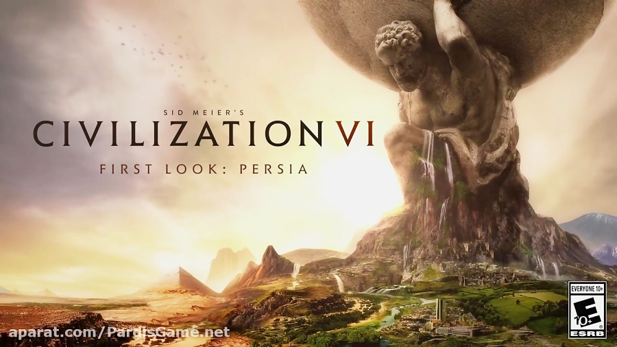 CIVILIZATION VI ndash; First Look: Persia