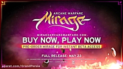 گیم پلی رسمی از دمو بازی Mirage: Arcane Warfare