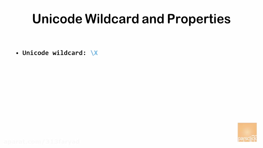 ۱۳ معرفی Unicode Wildcard در RegEx عبارت با قاعده