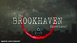 تریلر بازی The Brookhaven Experiment عینک HTC vive