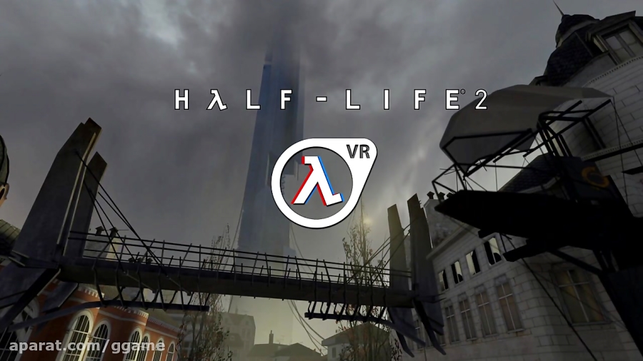 Half - Life 2: VR Greenlight Trailer