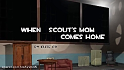 When Scout#039;s Mom Comes Home - Team Fortress 2 Animation
