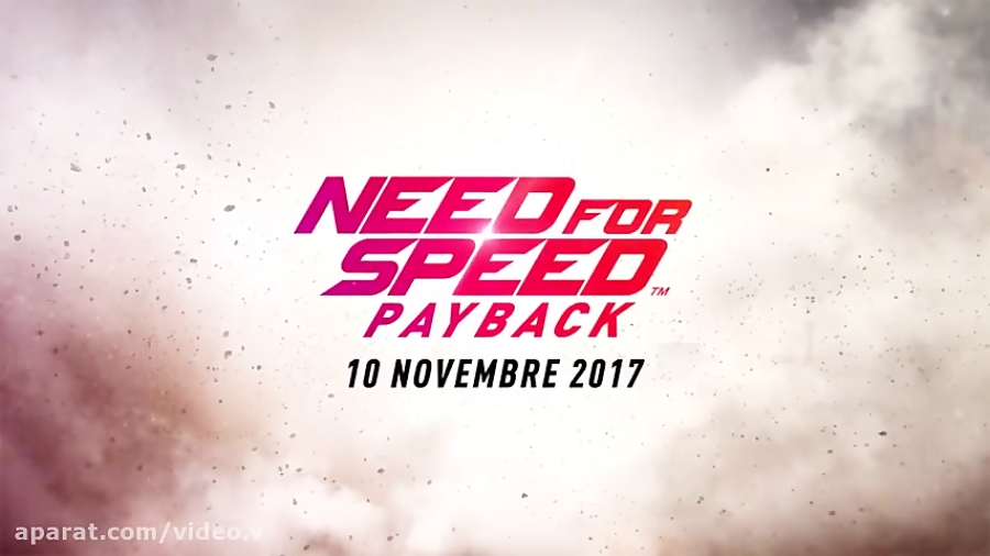اولین تریلر رسمی از بازی Need For Speed Payback 2017