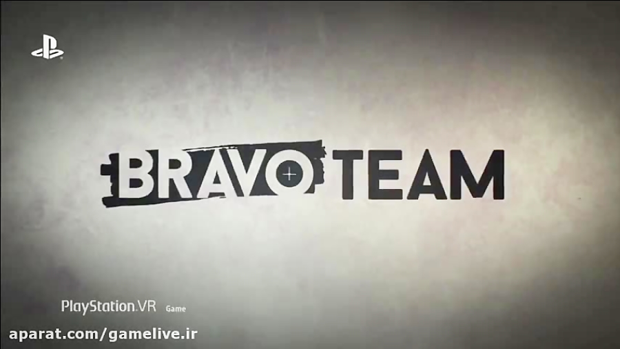 تریلر Bravo Team PlayStation VR