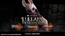 Dead by Daylight - A Lullaby For The Dark Chapter Teaser Trailer