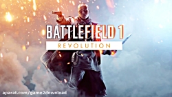 تریلر نسخه Revolution بازی Battlefield 1 - گیمزکام 2017