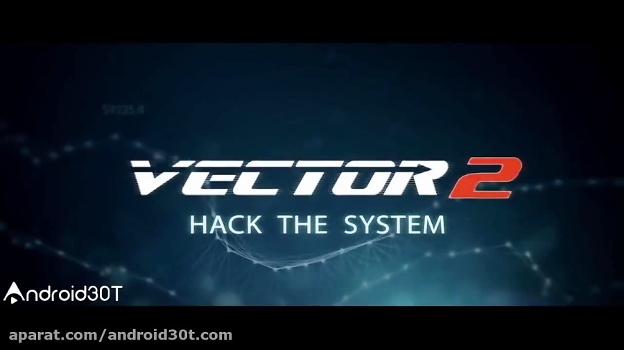 تریلر رسمی بازی فوق العاده وکتور ndash; Vector 2