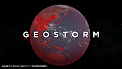 تریلر بازی GEOSTORM اندروید