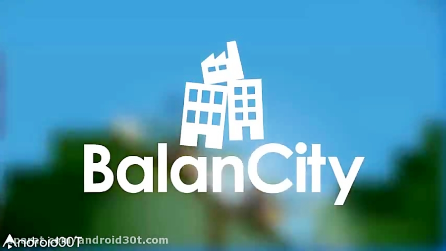ویدیو رسمی معرفی بازی سرگرم کننده و پازلی شهرسازی ndash; BalanCity