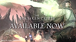 Citadel: Forged With Fire - The Forsaken Crypts Exclusive Launch Trailer
