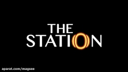 تریلر بازی The Station - پلی استیشن