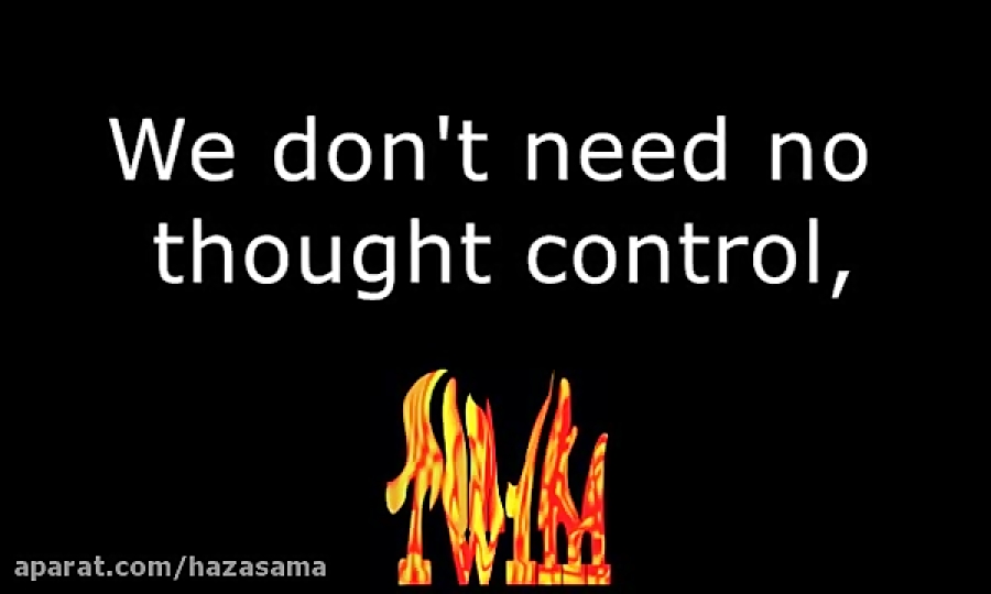 We don t need that. Pink floyd we don&#039;t need no education. hey teacher leave the kids alone. we don&#039;t need no thought control. hey teacher leave the kids alone fail.