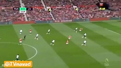 گل اول منچستریونایتد به لیورپو...