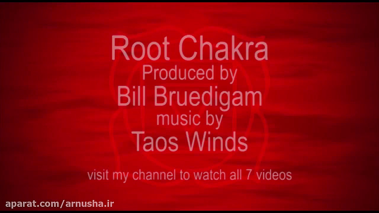 1) Muladhara or Root Chakra - Meditation, Balancing and Tuning زمان372ثانیه