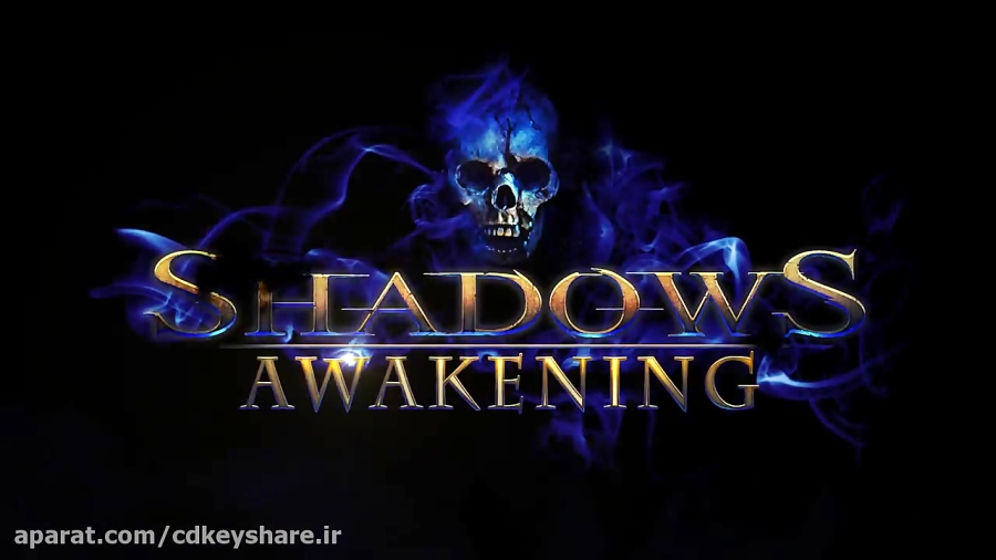 تریلر گیم پلی بازی Shadows: Awakening