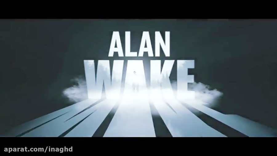 تریلر بازی Alan Wake 2010 (الن ویک)