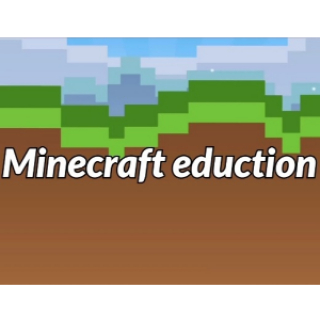 Minecraft eduction