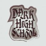 Dark high school