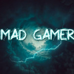 MAD GAMER