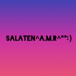 SaLaten^A. M. R^** : )