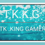 TK.KING GAMER